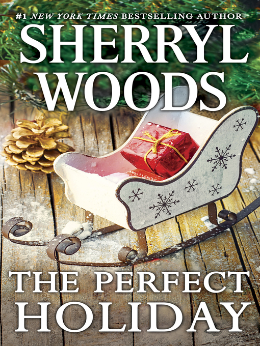 Title details for The Perfect Holiday by Sherryl Woods - Available